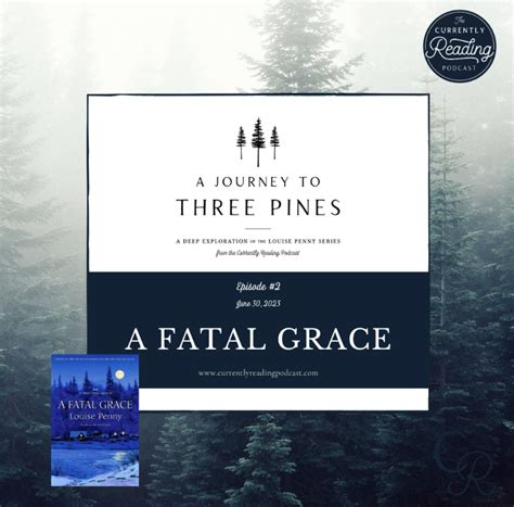 A Return to Three Pines: A Fatal Grace .